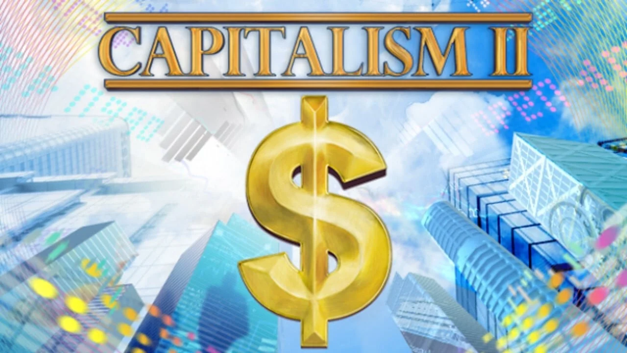 Capitalism 2 & Capitalism Lab