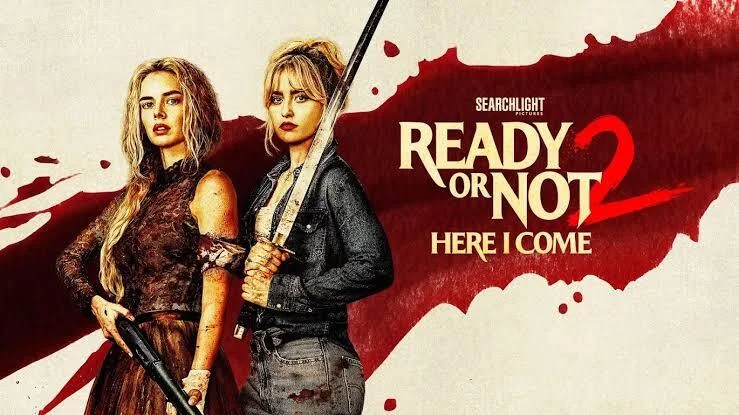 Ready or Not 2: Here I Come (2026)